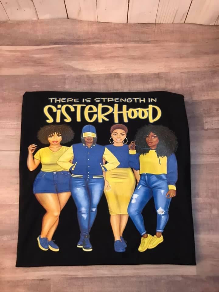 There is Strength in Sisterhood Blue and Gold Tee