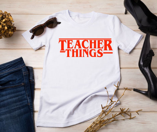 Teacher Things T-Shirt
