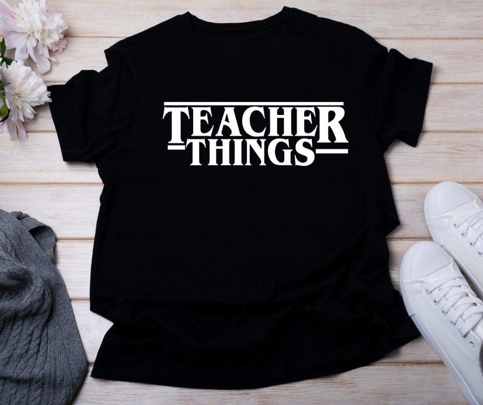Teacher Things T-Shirt
