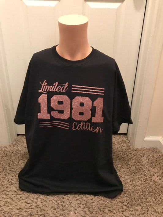 Limited Edition Birthday Tshirt