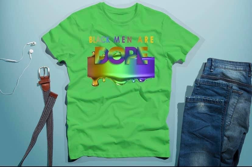 Black Men Are DOPE, DOPE Tees