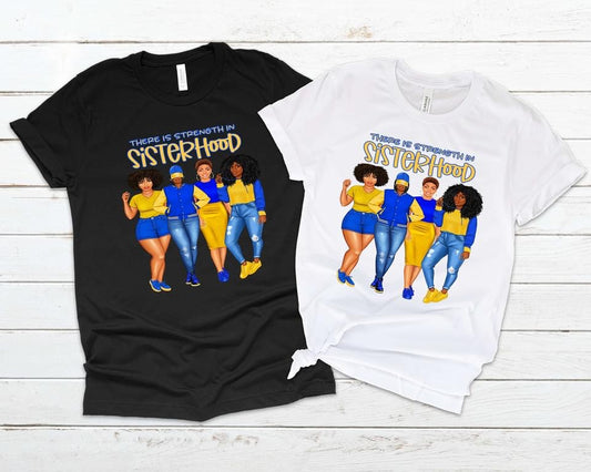 There is Strength in Sisterhood Blue and Gold Tee