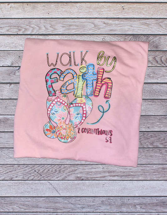 Walk By Faith T-Shirt